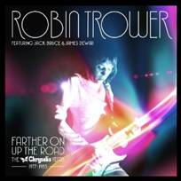 Robin Trower : Farther on Up the Road